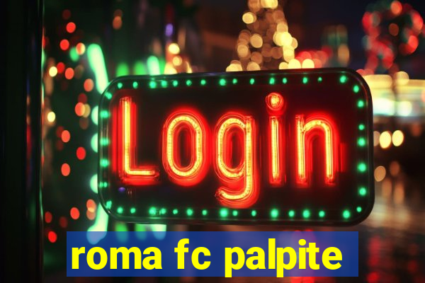 roma fc palpite